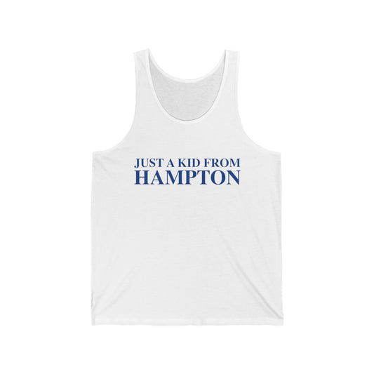 Just a kid from Hampton Unisex Jersey Tank Top