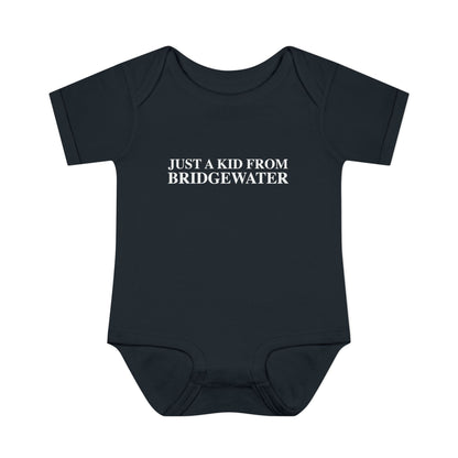 Just a kid from Bridgewater Infant Baby Rib Bodysuit