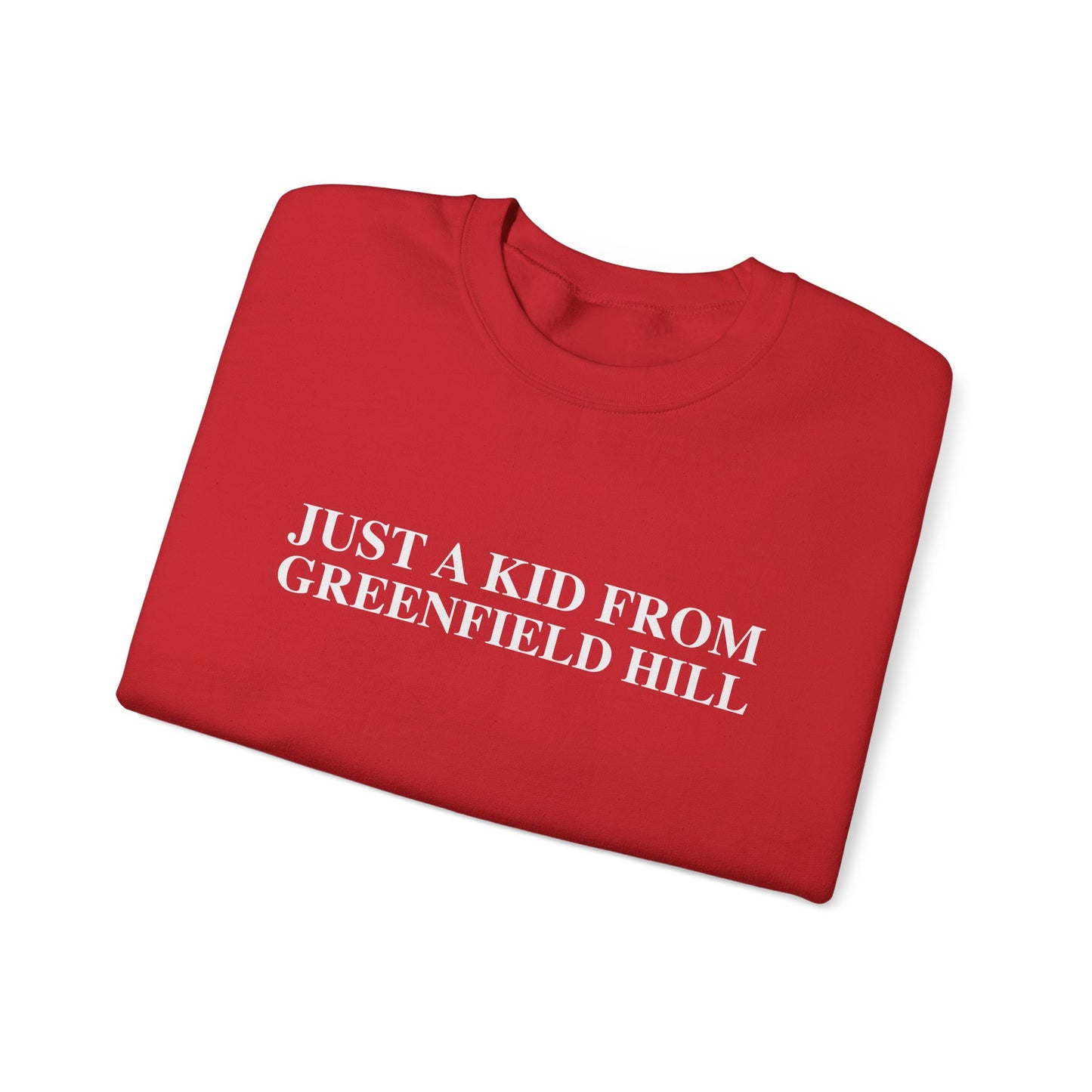 Just a kid from Greenfield Hill Unisex Heavy Blend™ Crewneck Sweatshirt
