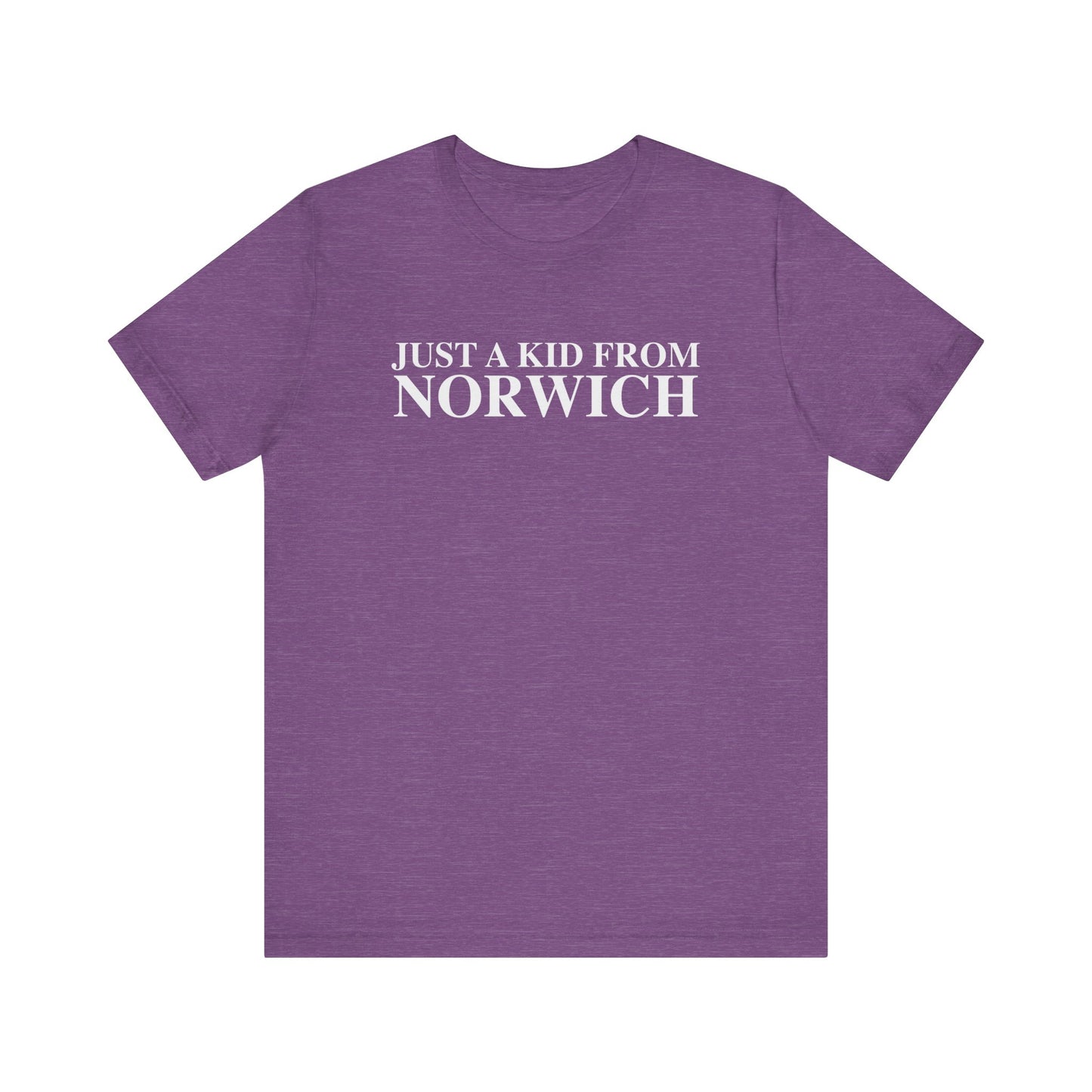 Just a kid from Norwich Unisex Jersey Short Sleeve Tee