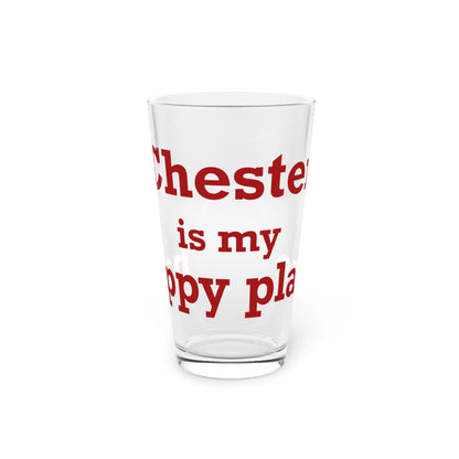 Chester is My Happy Place Pint Glass, 16oz