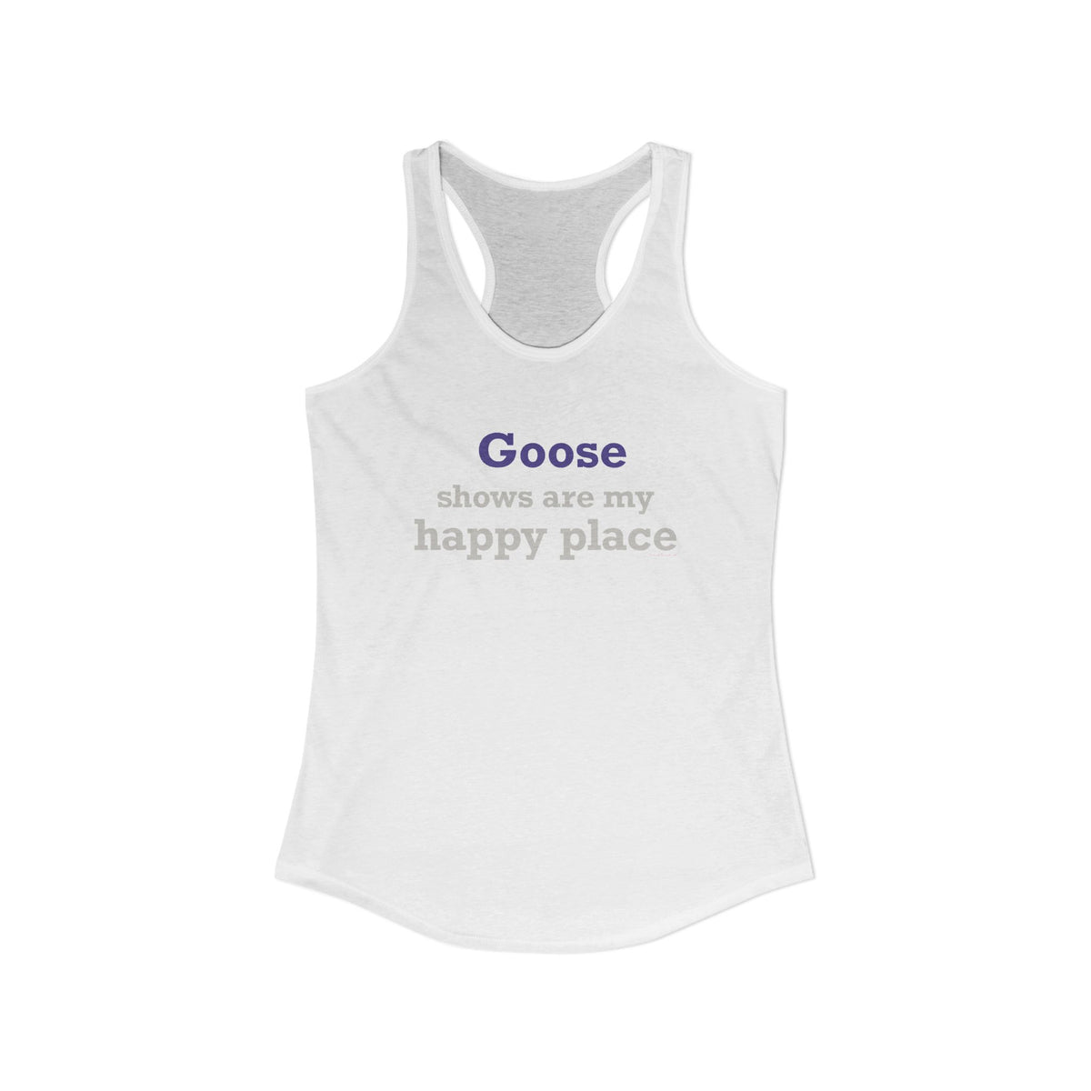 Goose Shows Are My Happy Place - Gray & Purple Women's Ideal Racerback Tank Top