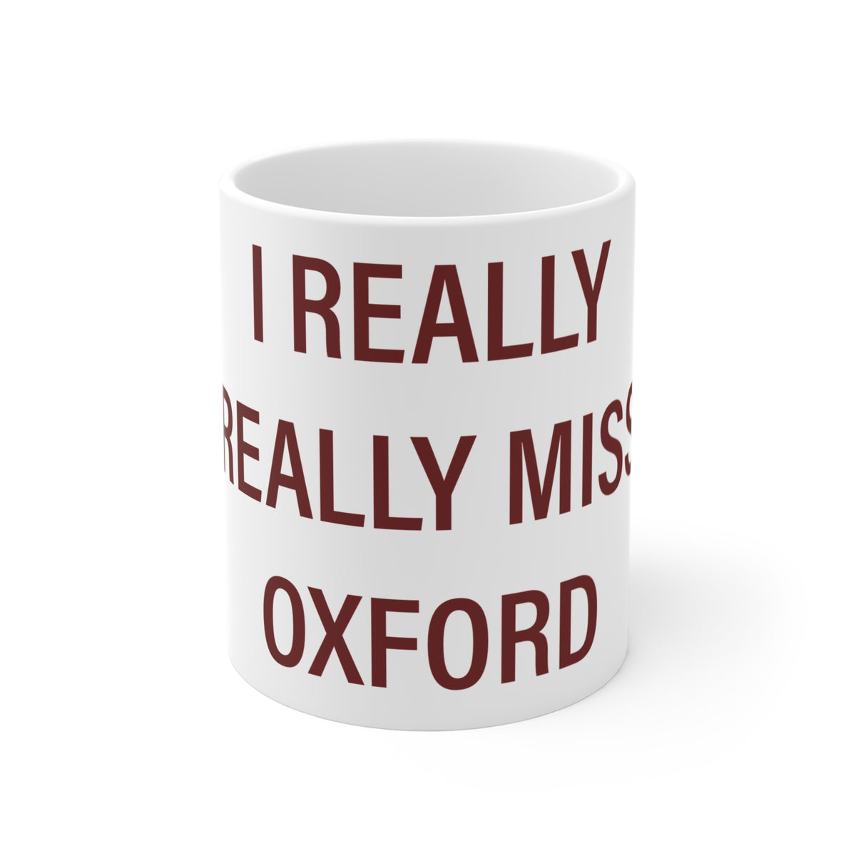 I Really Really Miss Oxford Mug 11oz