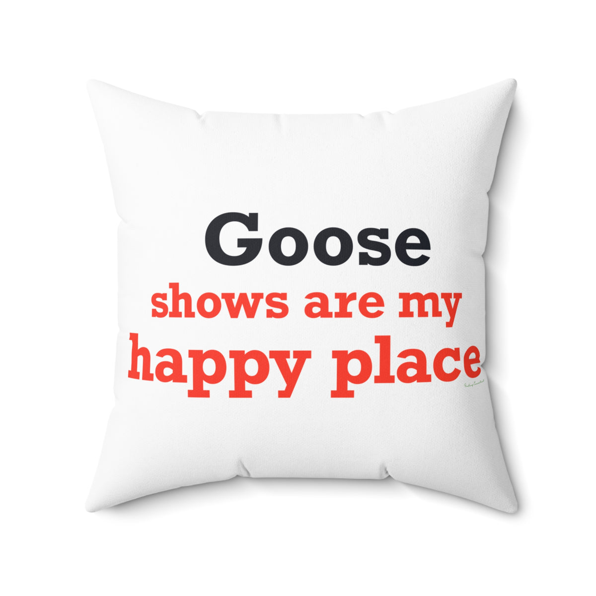 Goose Shows Are My Happy Place - Blue & Orange Polyester Square Pillow