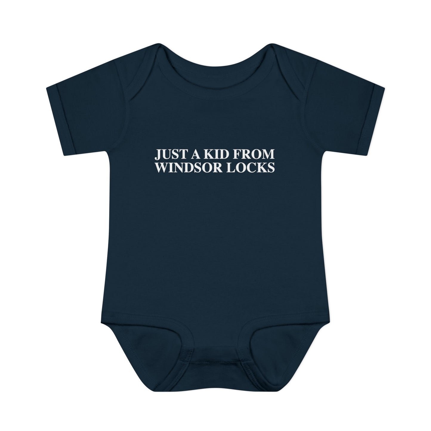 Just a kid from Windsor Locks Infant Baby Rib Bodysuit