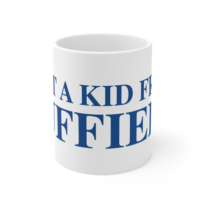 Just a kid from Suffield Mug 11oz