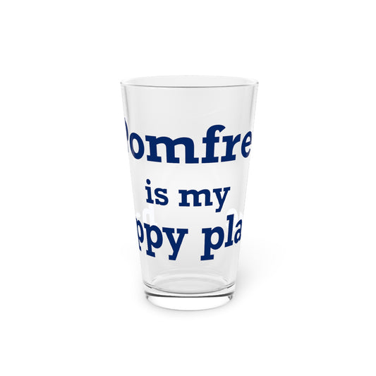 Pomfret is My Happy Place Pint Glass, 16oz