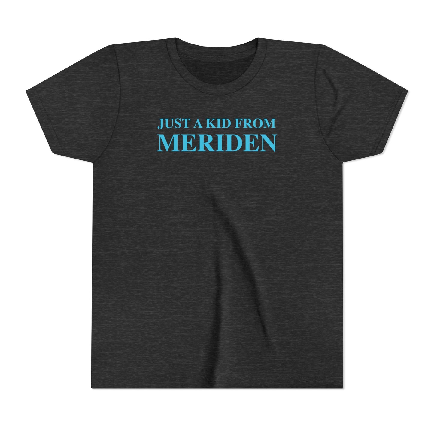 Just a kid from Meriden Youth Short Sleeve T-Shirt