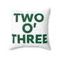 Two O’ Three Spun Polyester Square Pillow Lucky Green – St. Patrick’s Day