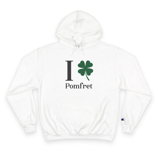 I Clover Pomfret Champion Hoodie