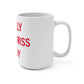 I Really Really Miss Derby Mug 15oz