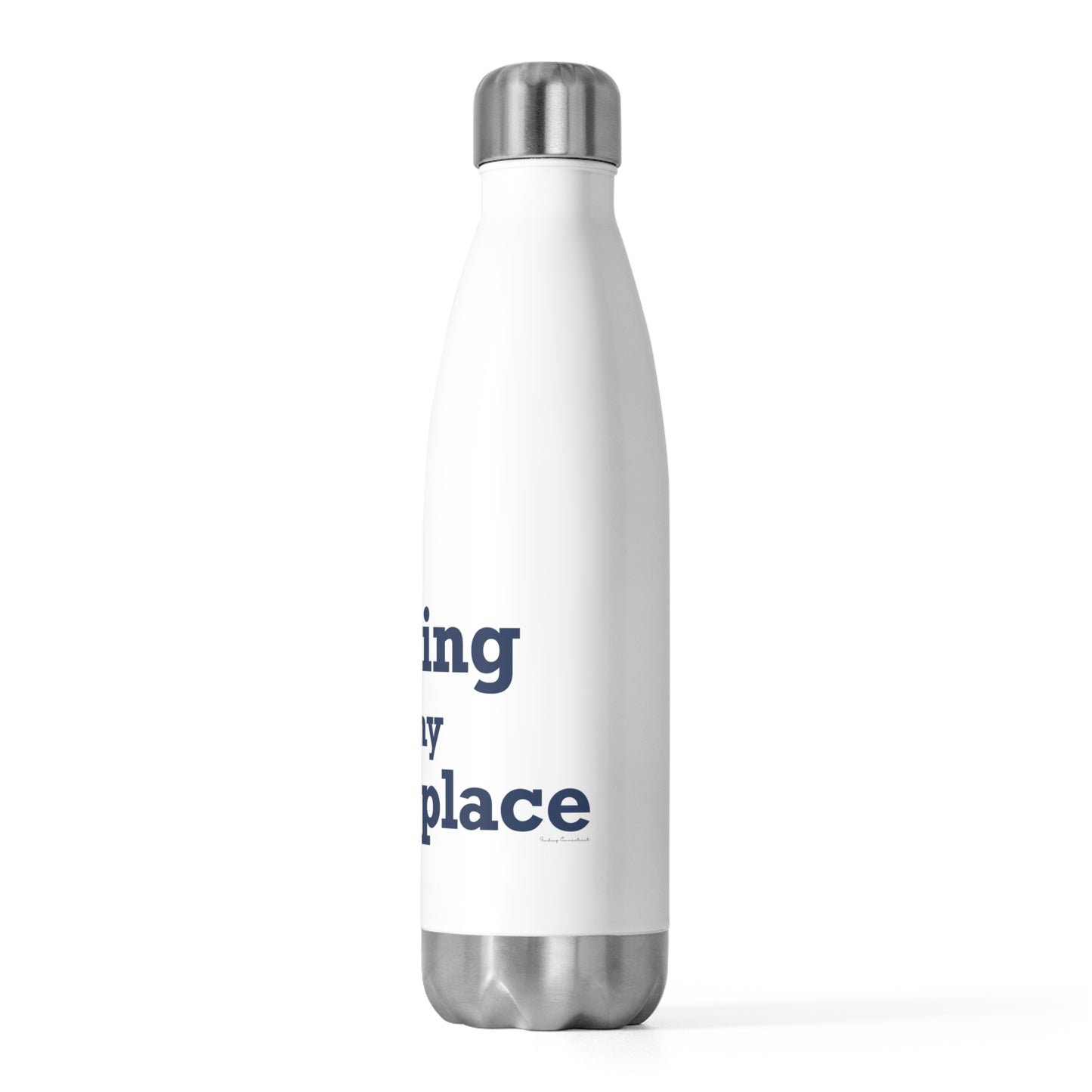 Sterling is My Happy Place 20oz Insulated Bottle