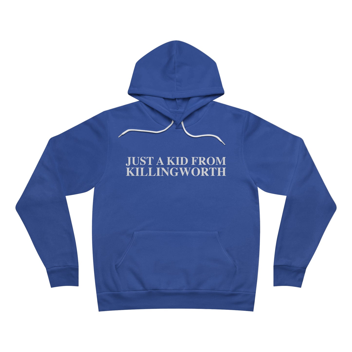 Just a kid from Killingworth Unisex Sponge Fleece Pullover Hoodie