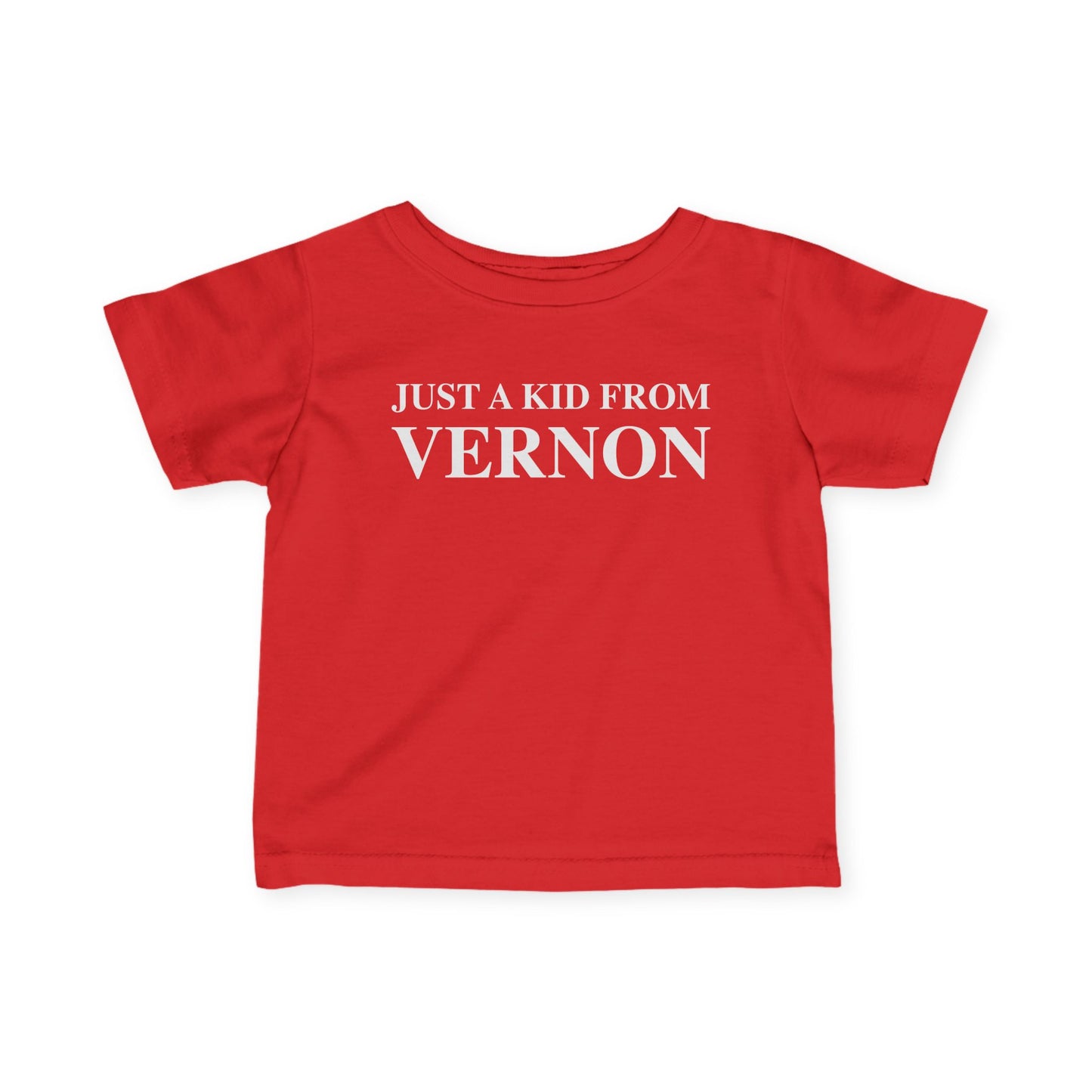 Just a kid from Vernon Infant Fine Jersey T-Shirt