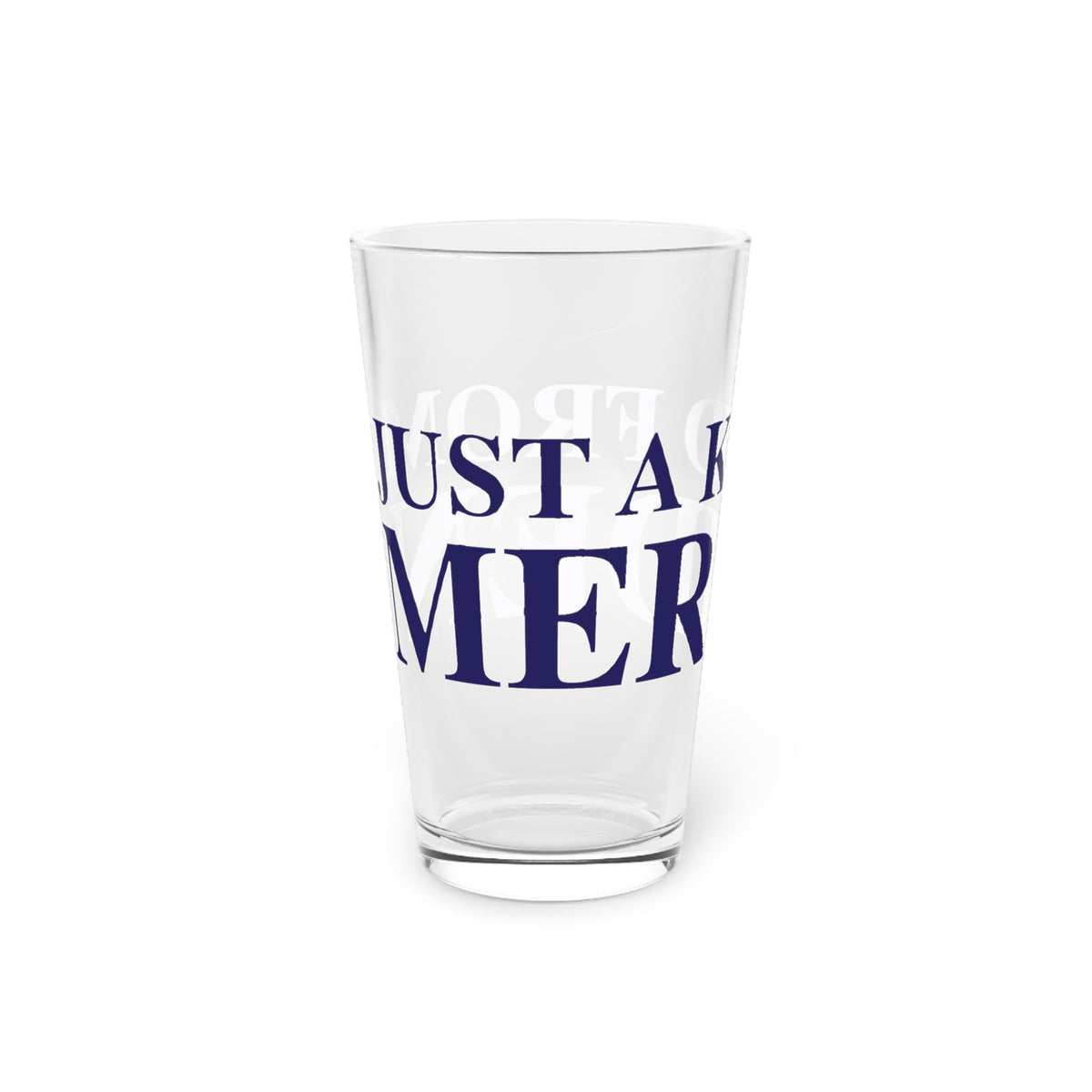 Just a kid from Meriden Pint Glass, 16oz