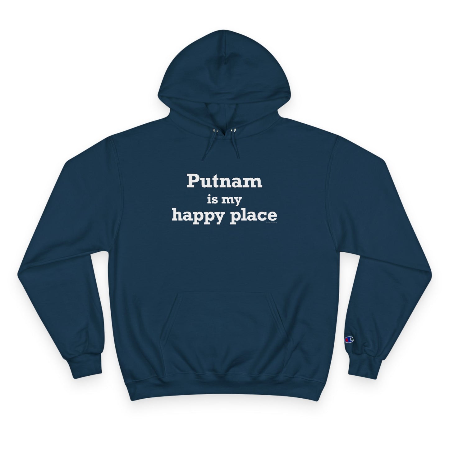 Putnam is My Happy Place Champion Hoodie