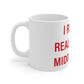 I Really Really Miss Middlebury Mug 11oz
