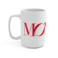 41 Tilt Monroe Mug 15oz