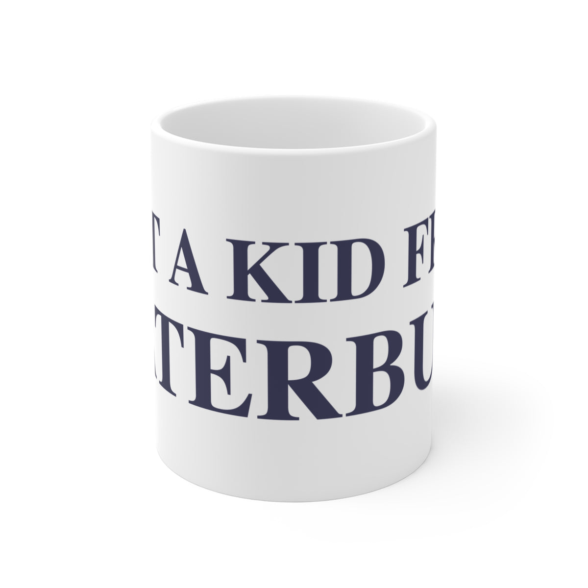 Just a kid from Waterbury Mug 11oz