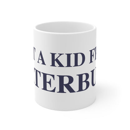 Just a kid from Waterbury Mug 11oz