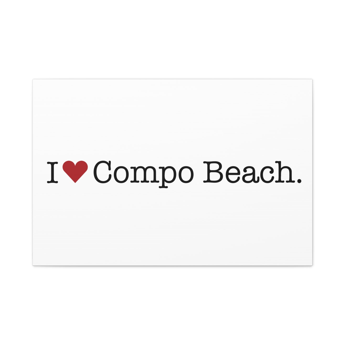 I Heart Compo Beach. Matte Canvas, Stretched, 1.25"
