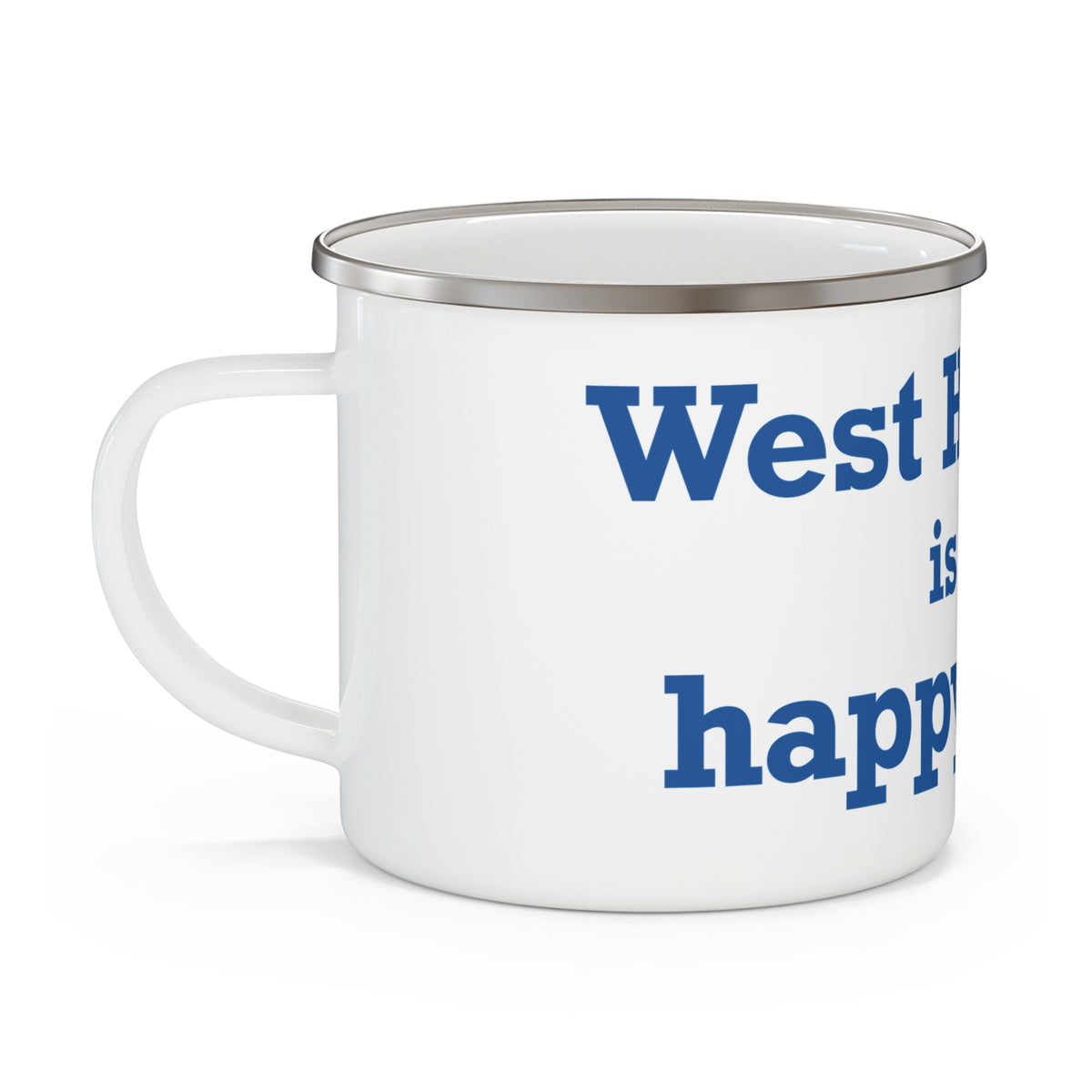 West Hartford is My Happy Place Enamel Camping Mug
