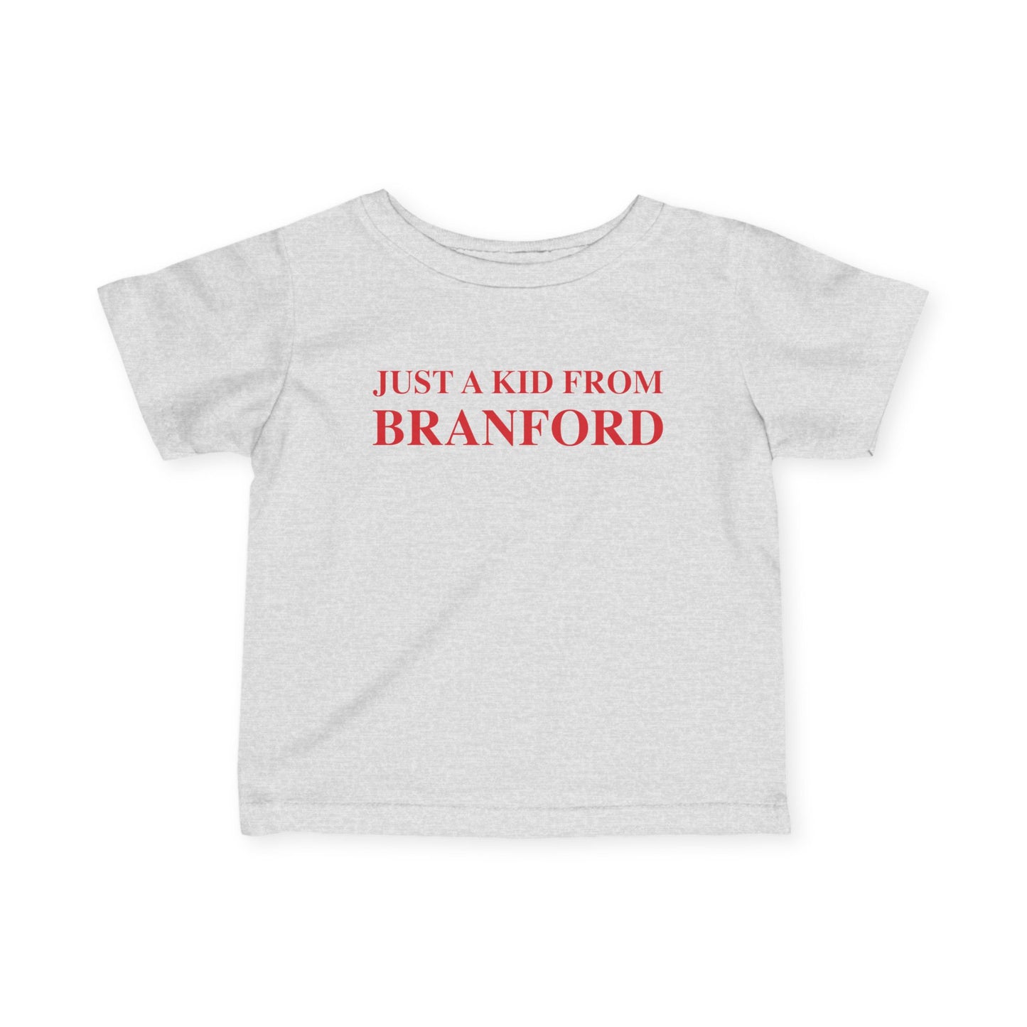 Just a kid from Branford Infant Fine Jersey T-Shirt