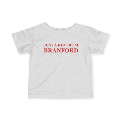 Just a kid from Branford Infant Fine Jersey T-Shirt