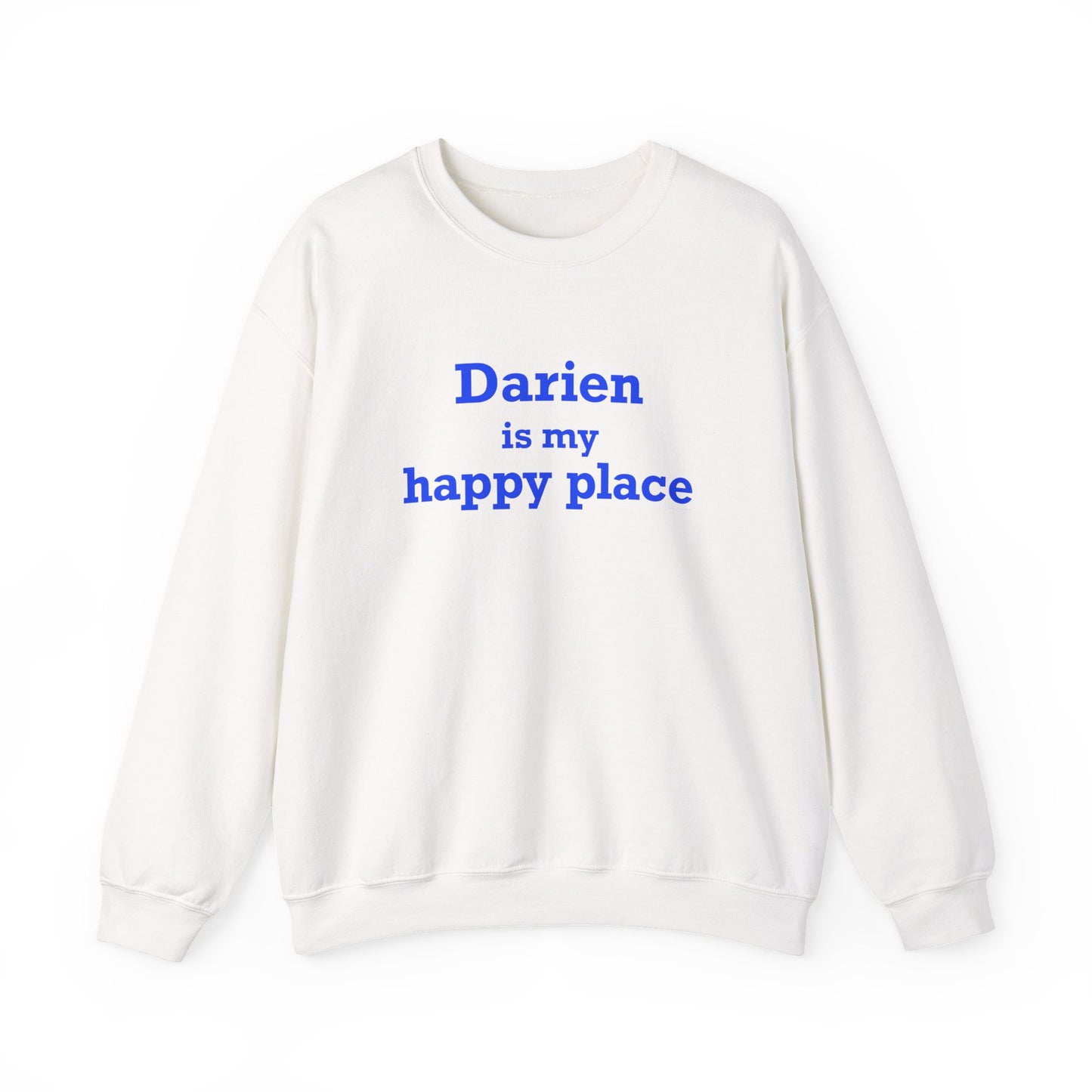 Darien Is My Happy Place Unisex Heavy Blend™ Crewneck Sweatshirt