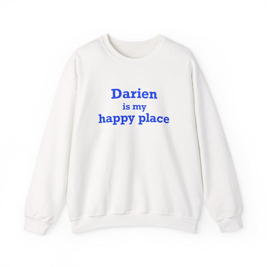 Darien Is My Happy Place Unisex Heavy Blend™ Crewneck Sweatshirt