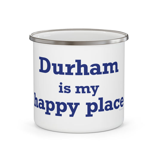 Durham is My Happy Place Enamel Camping Mug