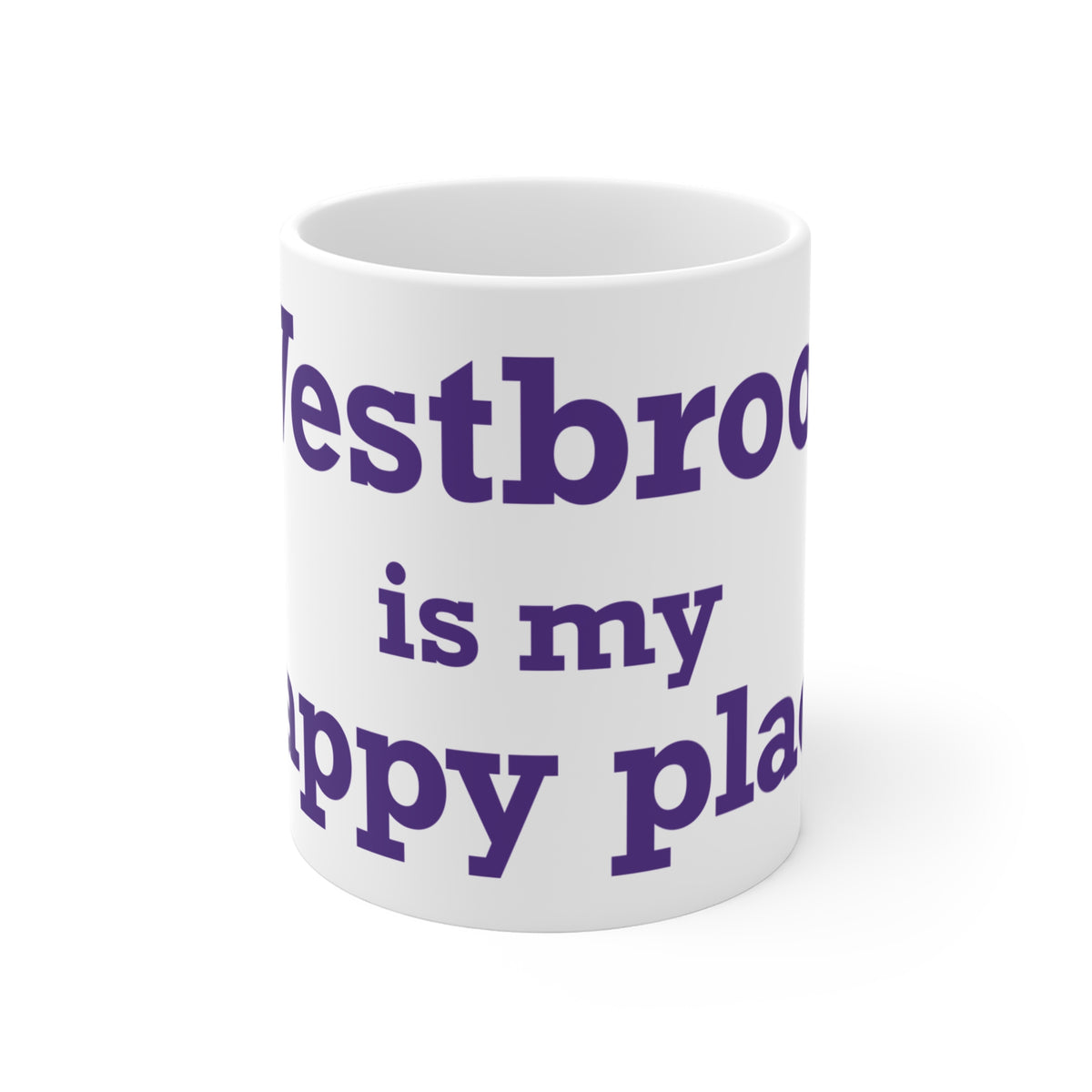 Westbrook is My Happy Place Mug 11oz