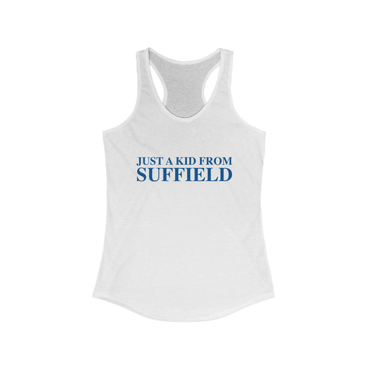 Just a kid from Suffield Women's Ideal Racerback Tank Top