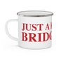 Just a kid from Bridgeport Enamel Camping Mug