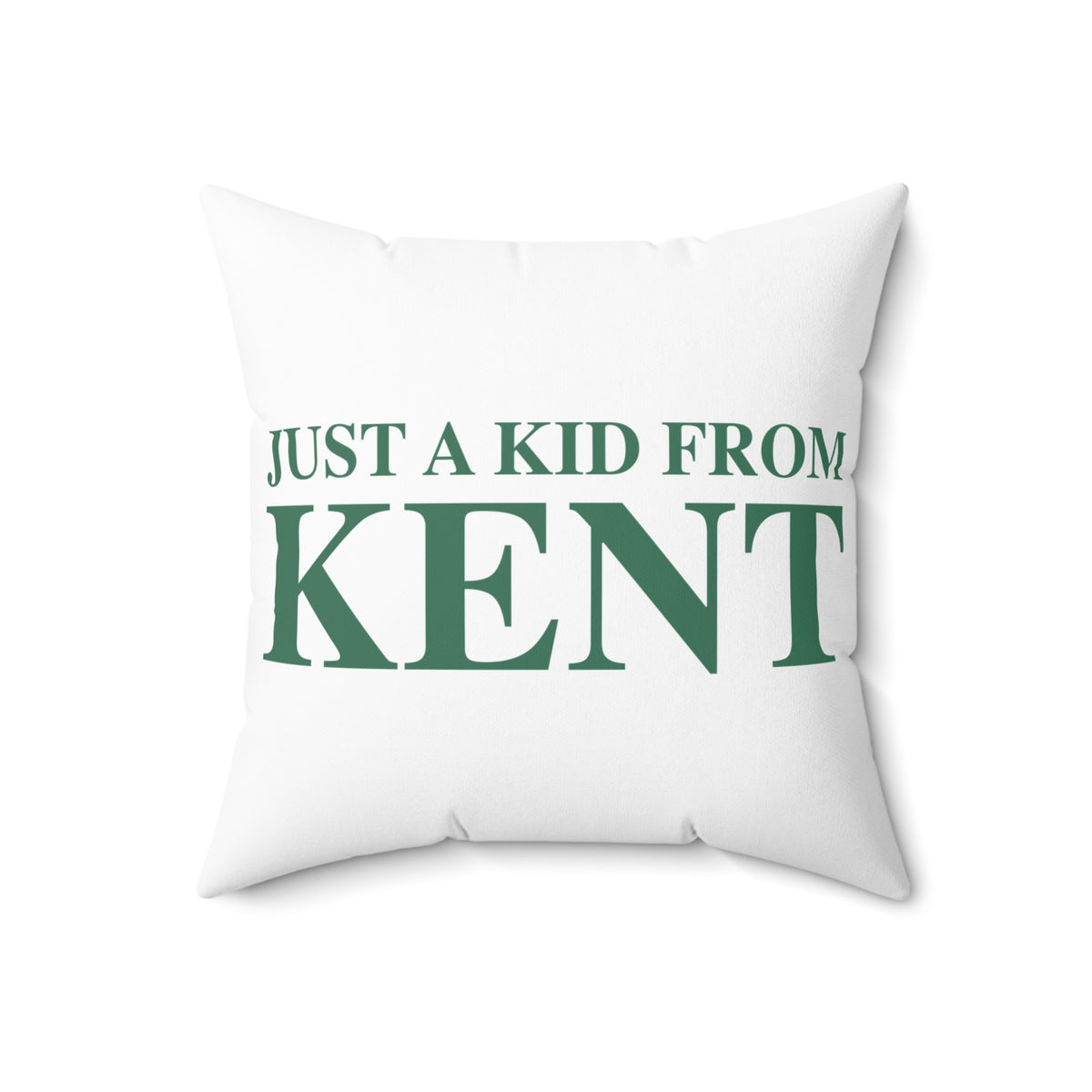 Just a kid from Kent Polyester Square Pillow