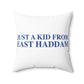Just a kid from East Haddam Spun Polyester Square Pillow
