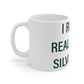 I Really Really Miss Silvermine Mug 11oz