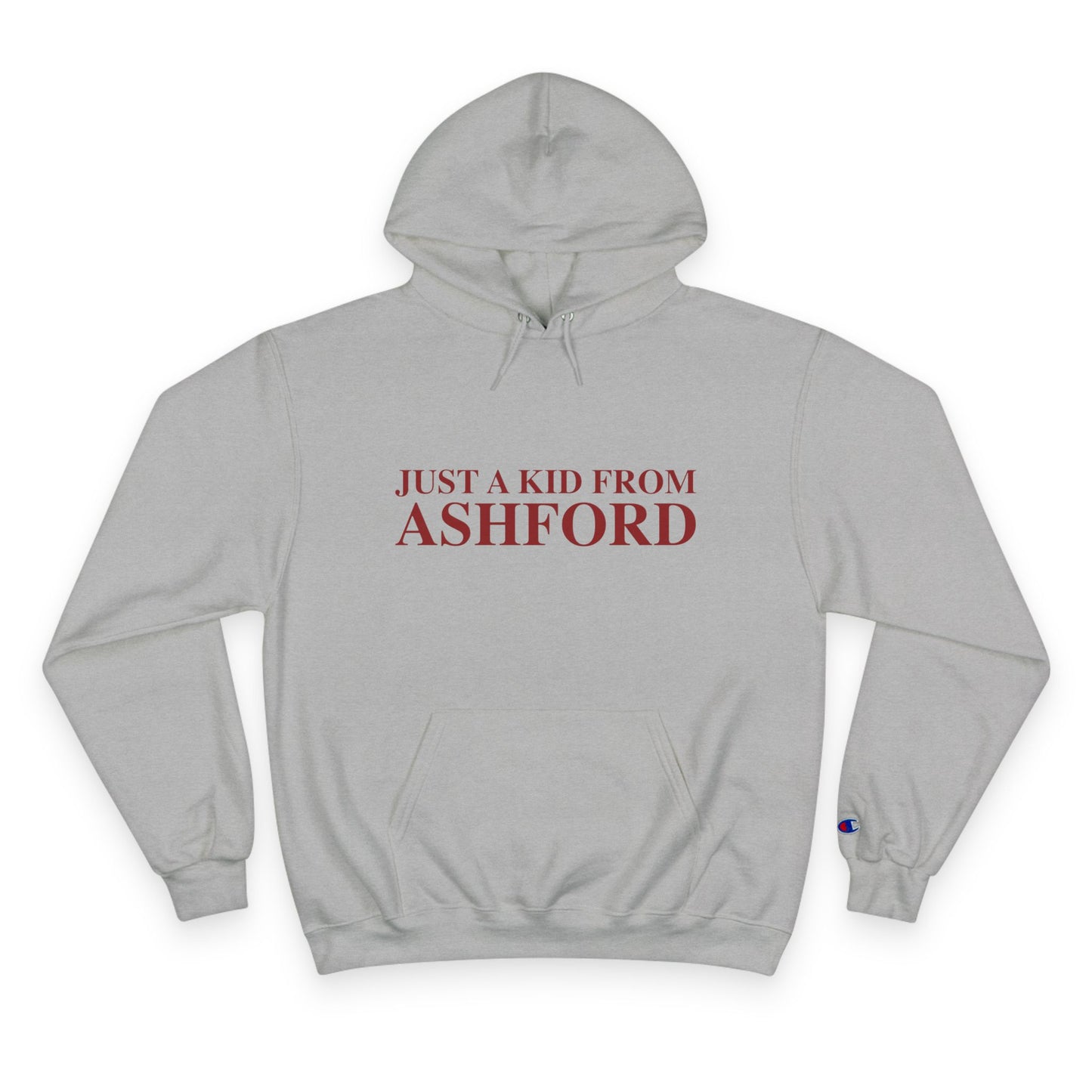 Just a kid from Ashford Champion Hoodie