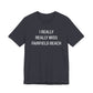 I Really Really Miss Fairfield Beach Unisex Jersey Short Sleeve T-Shirt