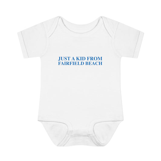 Just a kid from Fairfield Beach Infant Baby Rib Bodysuit