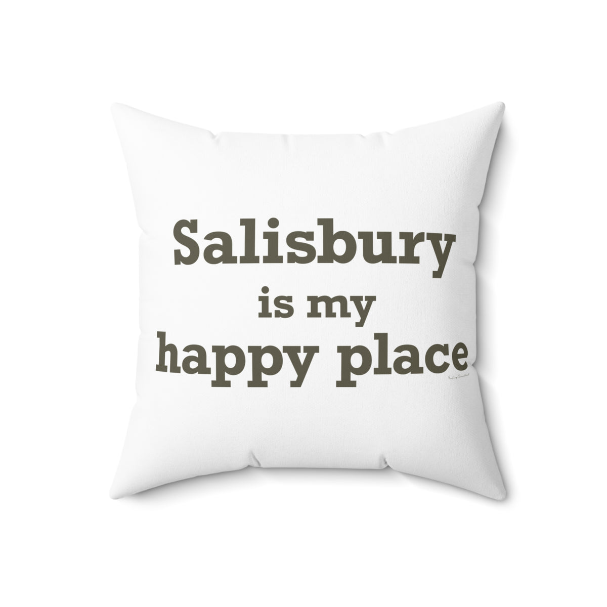 Salisbury is My Happy Place Polyester Square Pillow