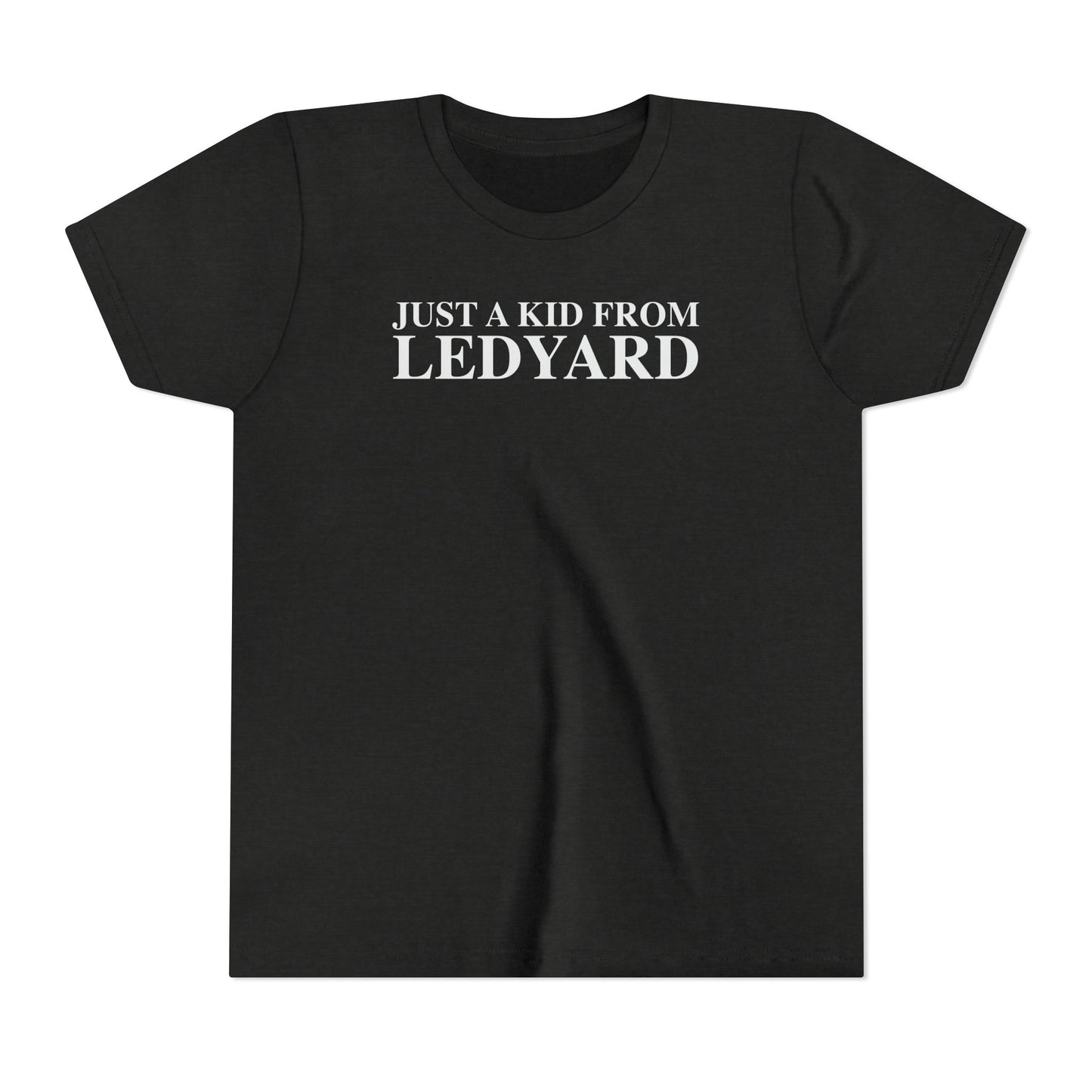 Just a kid from Ledyard Youth Short Sleeve T-Shirt