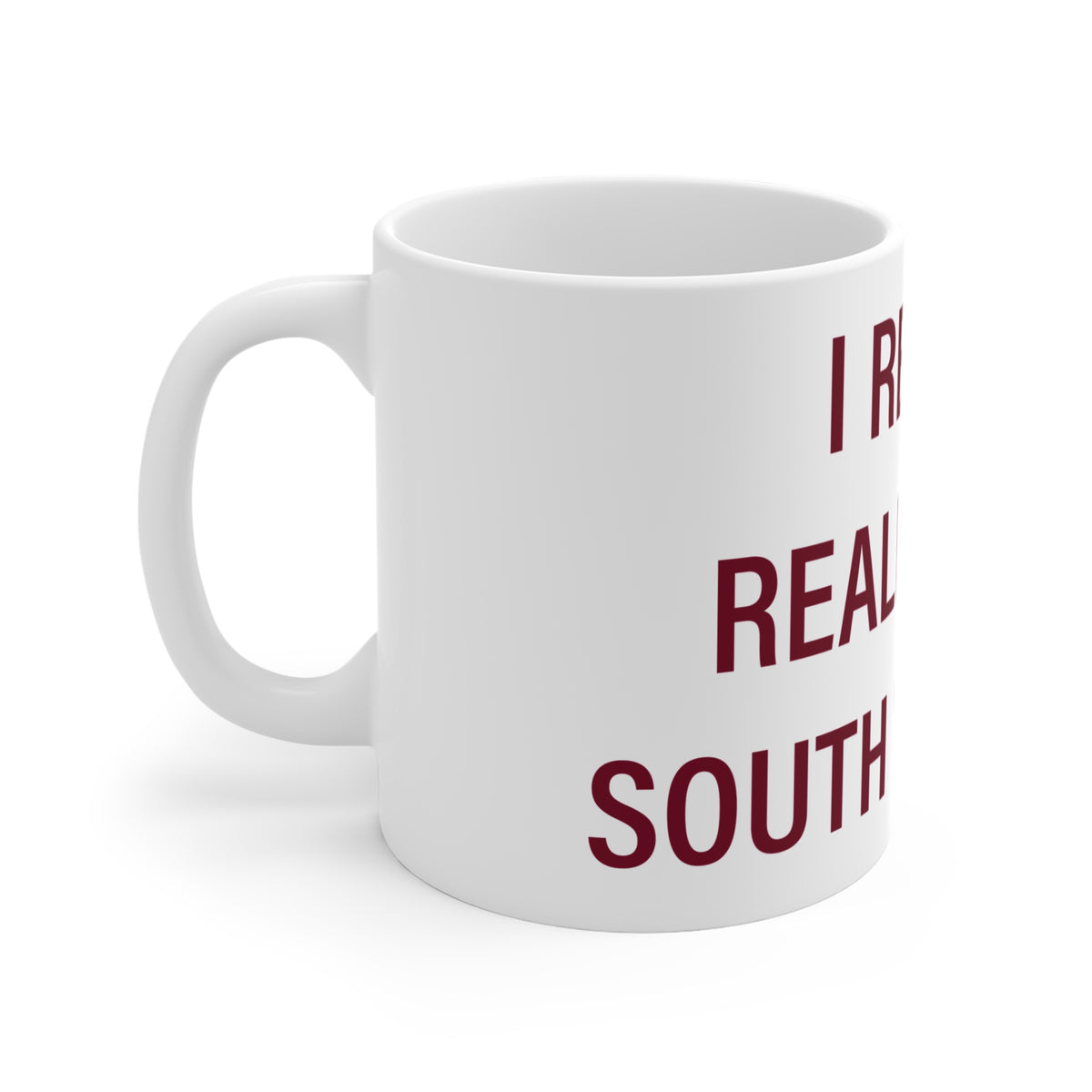 I Really Really Miss South Windsor Hill Mug 11oz