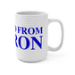 Just a kid from Hebron Mug 15oz