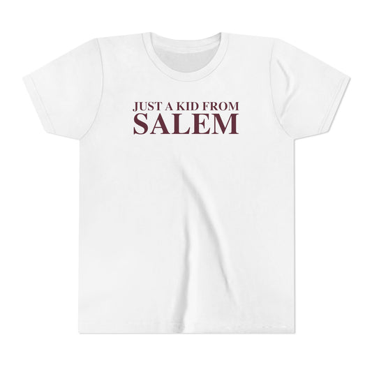 Just a kid from Salem Youth Short Sleeve T-Shirt