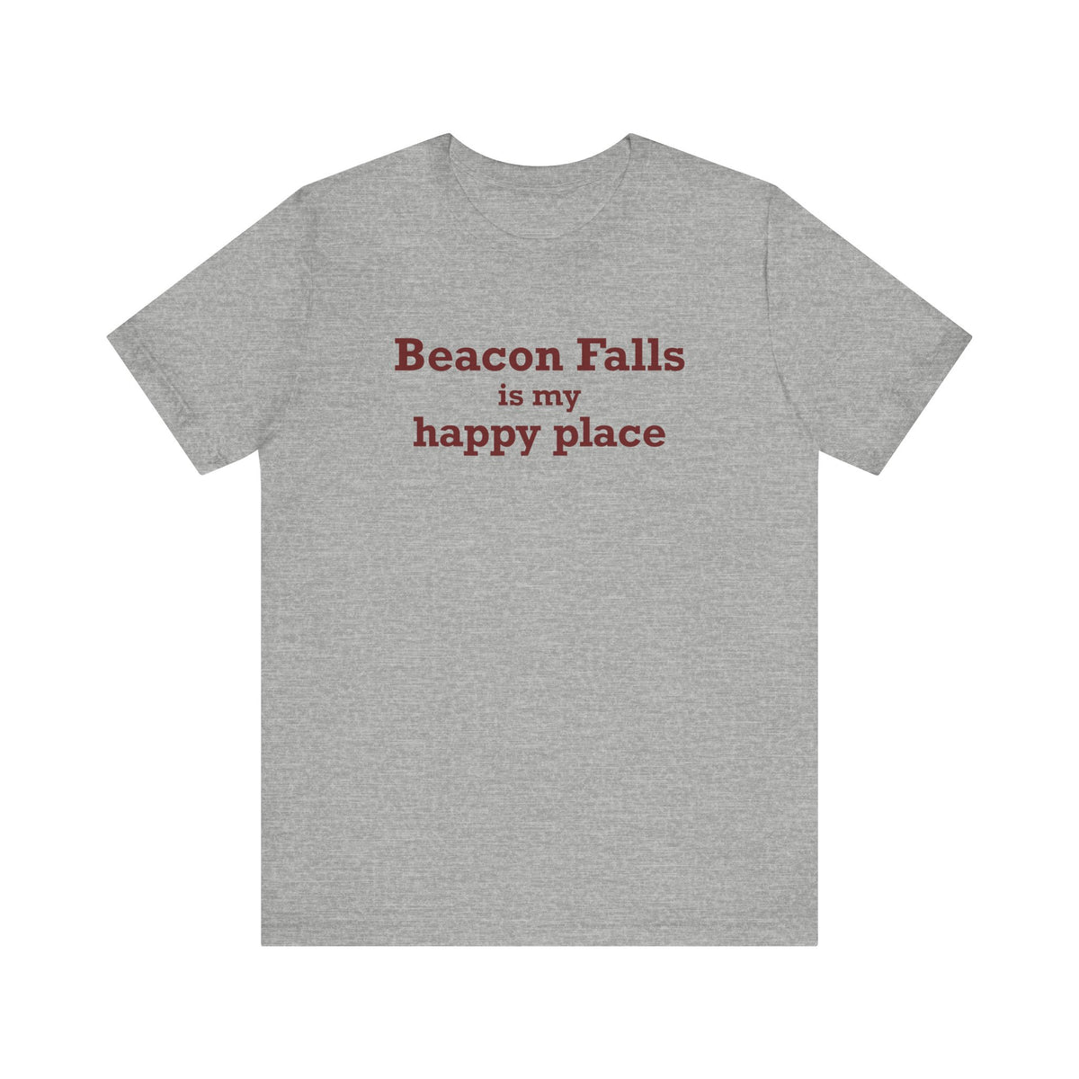 Beacon Falls is My Happy Place Jersey Short Sleeve T-Shirt