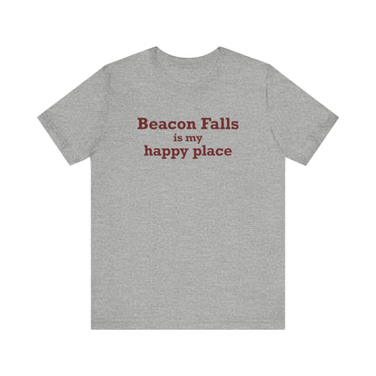 Beacon Falls is My Happy Place Jersey Short Sleeve T-Shirt