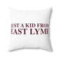 Just a kid from East Lyme Spun Polyester Square Pillow