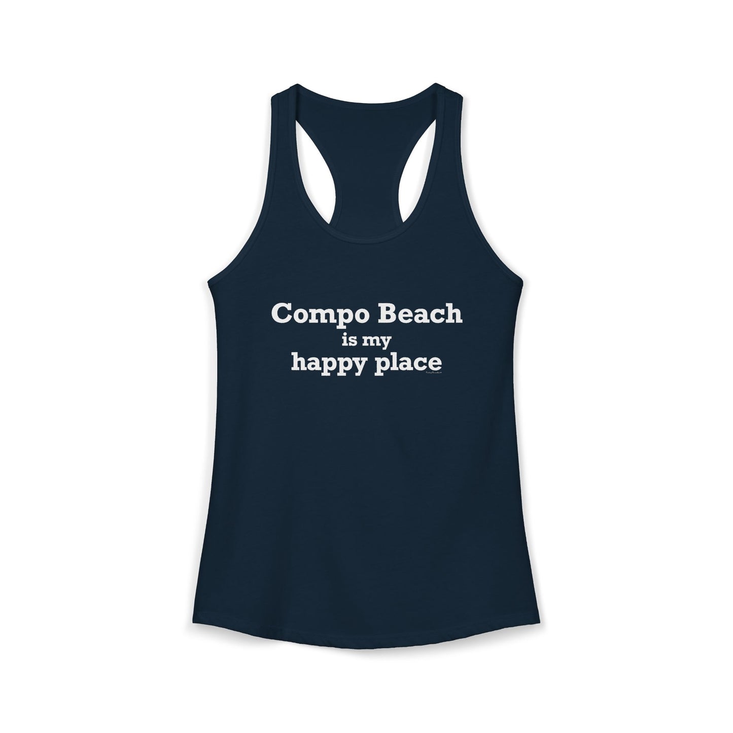 Compo Beach Is My Happy Place Women's Ideal Racerback Tank Top