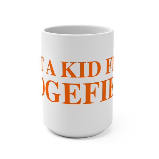 Just a kid from Ridgefield  Mug 15oz